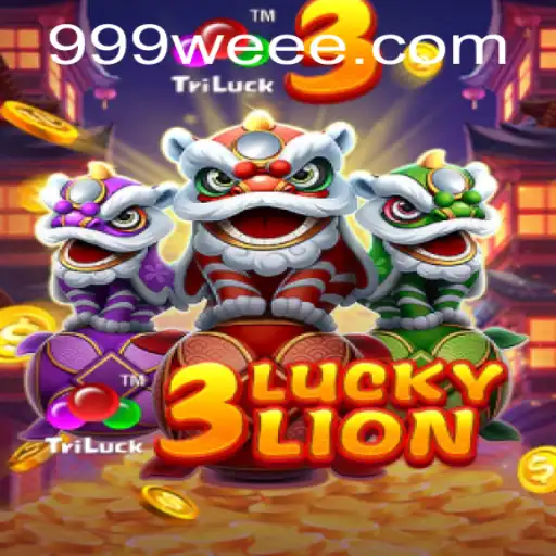 Descubra o Fascinante Mundo do Jogo 3LUCKYLION com 999WE.com